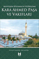 Kara Ahmed Paşa ve Vakiflari - 1
