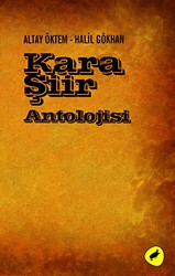 Kara Şiir Antolojisi - Kafe Kültür Yayıncılık