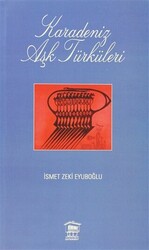 Karadeniz Aşk Türküleri - 1