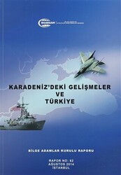 Karadeniz`deki Gelişmeler ve Türkiye - 1