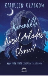 Karanlıkla Nasıl Arkadaş Olunur? - Yabancı Yayınları