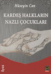 Kardeş Halkların Nazlı Çocukları - Babıali Kitaplığı