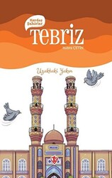Kardeş Şehirler Tebriz - 1