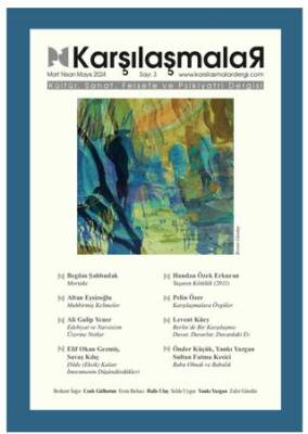 Karşılaşmalar Kültür, Sanat, Felsefe ve Psikiyatri Dergisi Sayı: 3 - 1