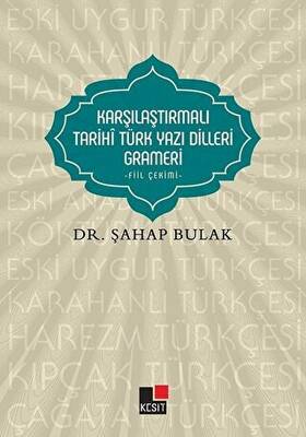 Karşılaştırmalı Tarihi Türk Yazı Dilleri Grameri - 1