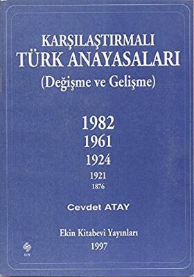 Karşılaştırmalı Türk Anayasaları - 1