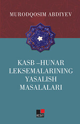 Kasb - Hunar Leksemalarining Yasalish Masalaları - 1