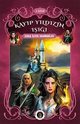 Kayıp Yıldızın Işığı 2. Kitap - Narsist