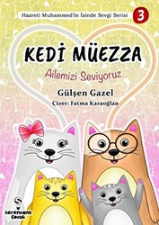 Kedi Müezza - Ailemizi Seviyoruz - 1