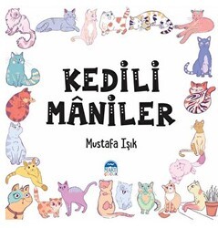 Kediler Maniler - Martı Çocuk Yayınları