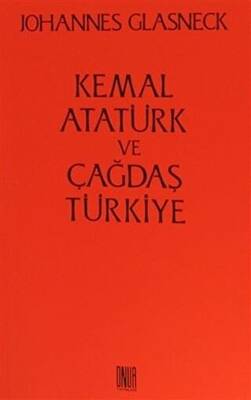Kemal Atatürk ve Çağdaş Türkiye - 1