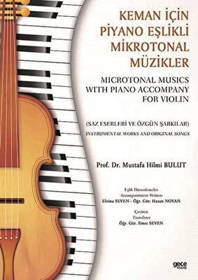 Keman İçin Piyano Eşlikli Mikrotonal Müzikler - Microtonal Musics With Piano Accompany For Violin - 1