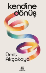 Kendine Dönüş - Üçüncü Göz