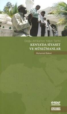 Kenya’da Siyaset ve Müslümanlar - 1
