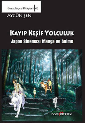 Keşif Yolculuk - Japon Sineması Manga ve Anime - 1