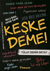 Keşke Deme! - İnkılap Kitabevi