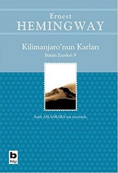 Kilimanjaro’nun Karları Bütün Eserleri: 9 - 1