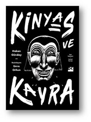 Kinyas ve Kayra - 1