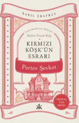 Kırmızı Köşk’ün Esrarı - Kafka Kitap