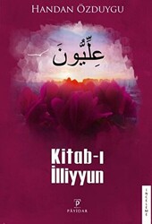 Kitab-ı İlliyyun - 1