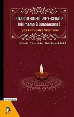 Kitab’ul-Kufri We`l-Kebair Kifirname u Gunehname - 1