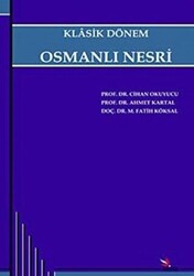 Klasik Dönem Osmanlı Nesri - 1