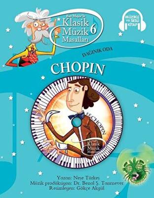 Klasik Müzik Masalları - Chopin - 1