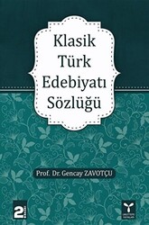 Klasik Türk Edebiyatı Sözlüğü - 1
