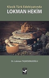 Klasik Türk Edebiyatında Lokman Hekim - 1