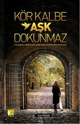 Kör Kalbe Aşk Dokunmaz - Karatay Akademi