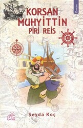 Korsan Muhyittin - Piri Reis - 1