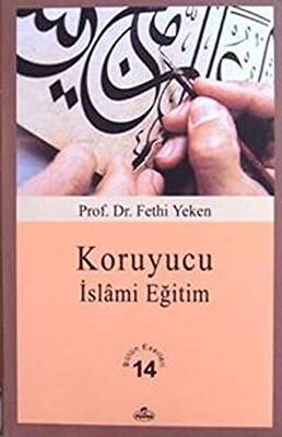 Koruyucu İslami Eğitim - 1