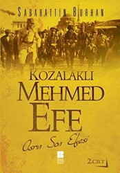 Kozalaklı Mehmed Efe 2.Cilt - 1