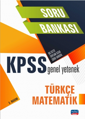 Nobel Sınav Yayınları KPSS Genel Yetenek: Türkçe Matematik Soru Bankası - 1