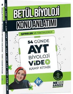 KR Akademi Yayınları Betül Biyoloji Konu Anlatımı 54 Günde AYT Biyoloji Video Kamp Kitabı - 1
