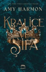 Kraliçe ve Şifa - Yabancı Yayınları