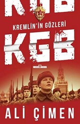 Kremlinin Gözleri: KGB - 1