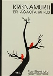 Krişnamurti - Bir Ağaçta İki Kuş - 1