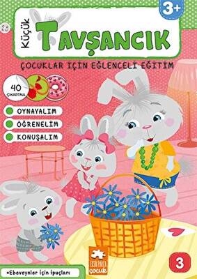 Küçük Tavşancık - Çocuklar İçin Eğlenceli Eğitim No:3 - 1