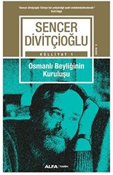 Külliyat 1 - Osmanlı Beyliğinin Kuruluşu - 1