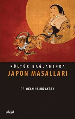 Kültür Bağlamında Japon Masalları - 1