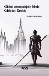 Kültürel Antropolojinin İzinde Kabileden Devlete - Gece Kitaplığı