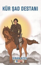 Kür Şad Destanı - 30 Aralık Yayınları