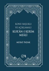Konu Başlıklı ve Açıklamalı Kur’an-ı Kerim Meali Büyük Boy - Nida Yayıncılık