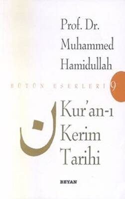 Kur’an-ı Kerim Tarihi - 1