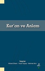 Kur`an ve Anlam - Grafiker Yayınları