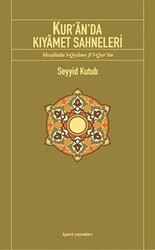 Kur’an’da Kıyamet Sahneleri - İşaret Yayınları