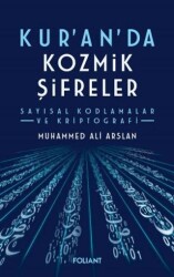 Kuran`da Kozmik Şifreler - Foliant Yayınları