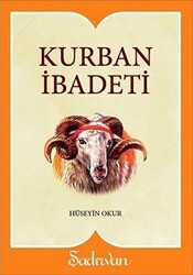 Kurban İbadeti - Şadırvan Yayınları