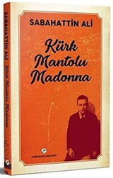 Kürk Mantolu Madonna - 1